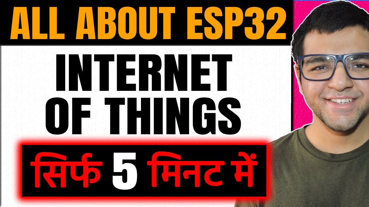 All about ESP32 🔥