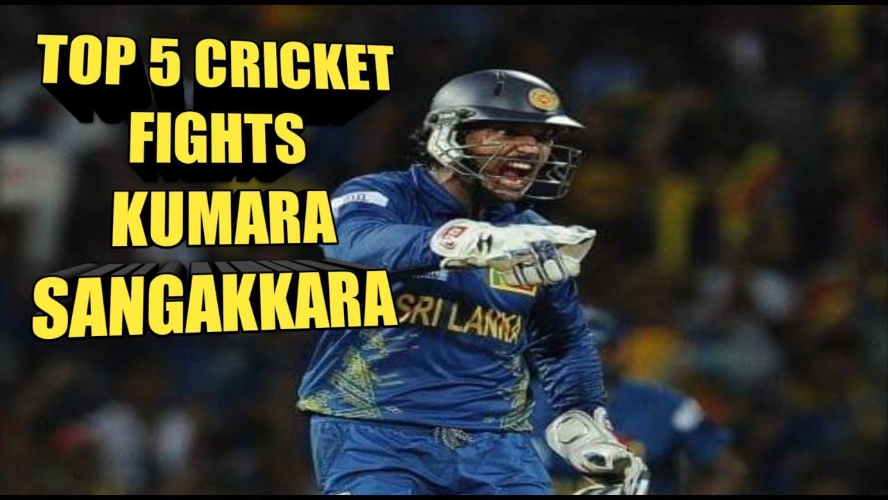 Top 5 Cricket fights - Kumara Sangakkara