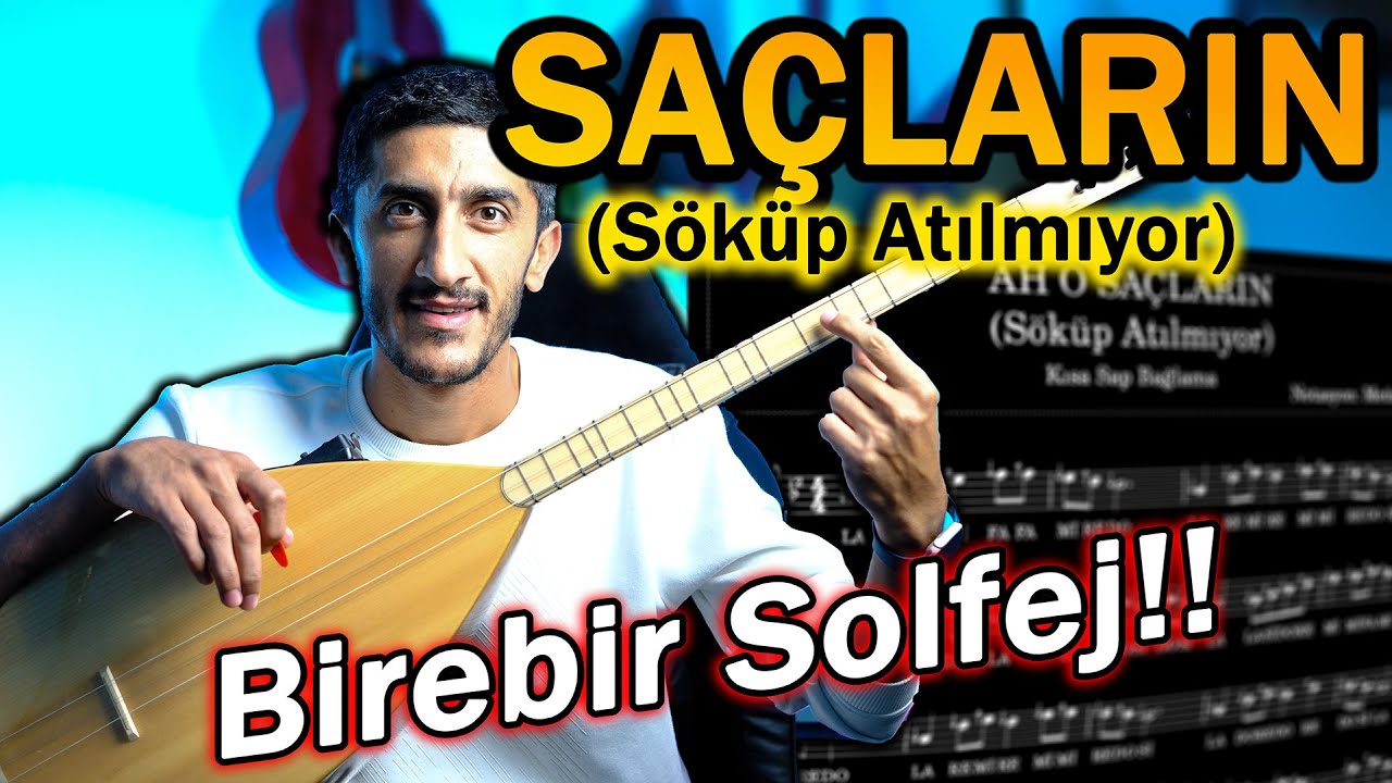 SAÇLARIN SOLFEJ SAZ NOTALARI | Mustafa Yıldızdoğan Söküp Atılmıyor Bağlama Solfej