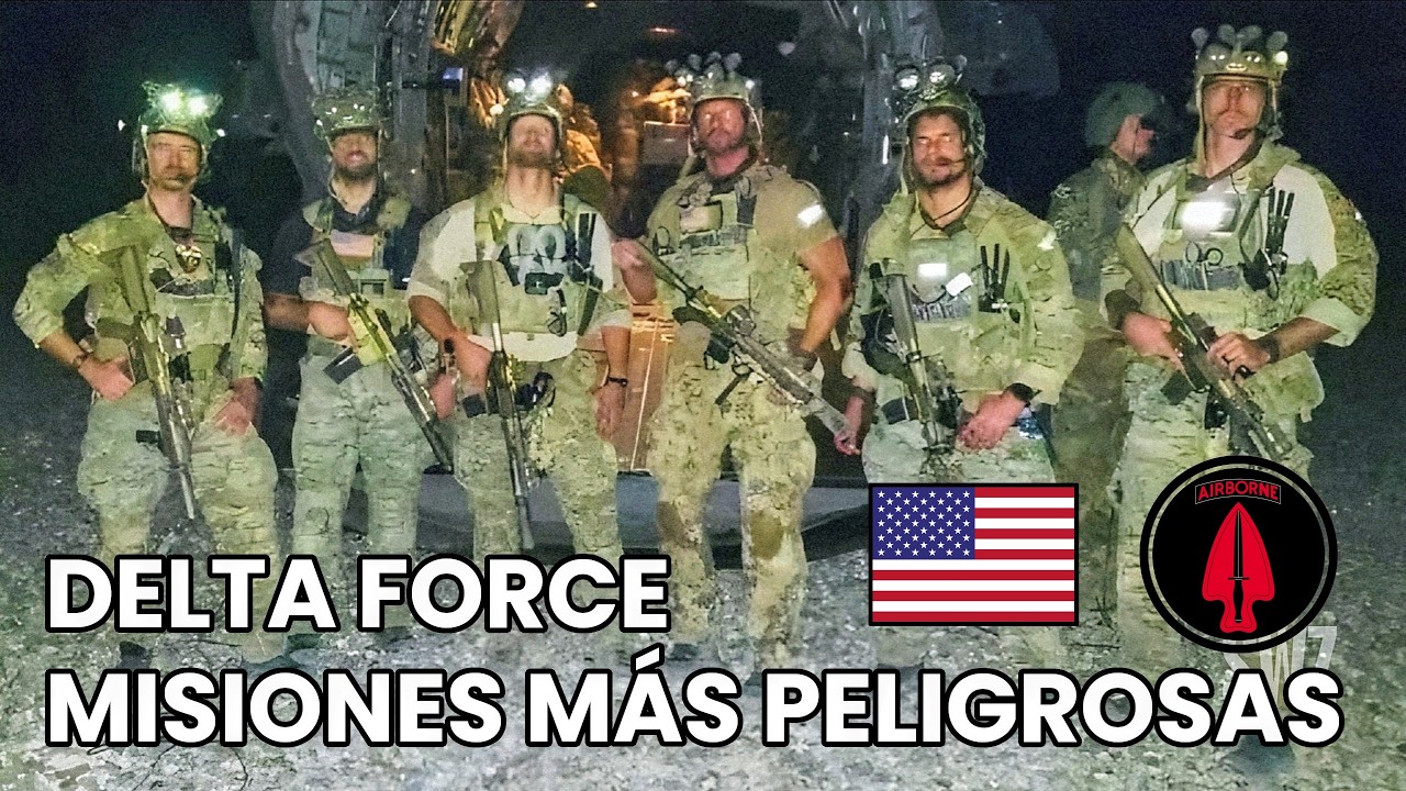 Las 10 Misiones m&aacute;s Peligrosas de la Delta Force