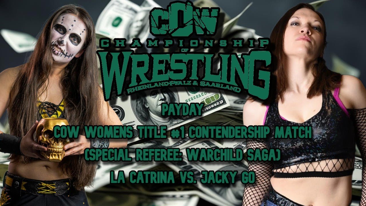 Jacky Go vs. La Catrina – #1 Contender Match (Special Ref:Warchild Saga)|CoW Payday 2024 |Full Match