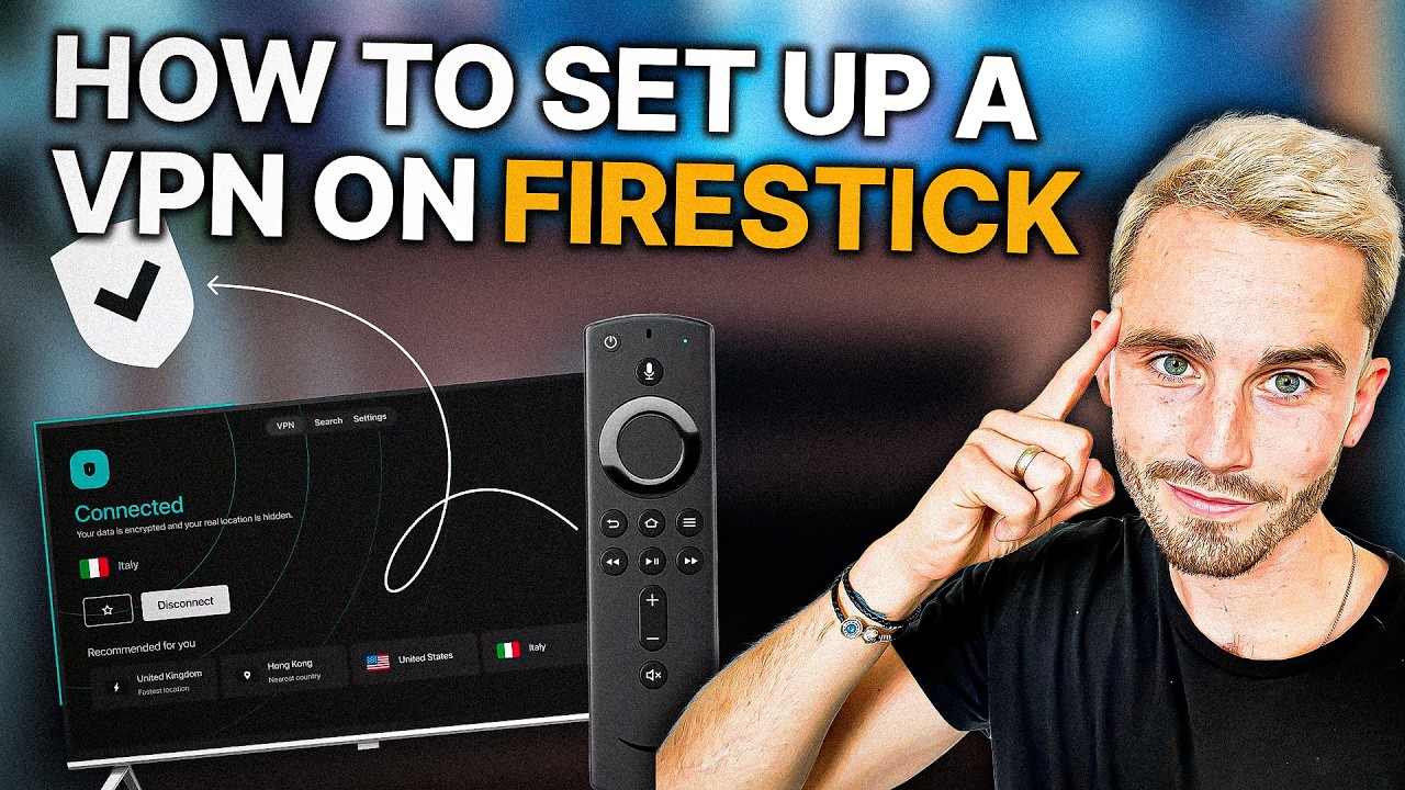 How to Setup a VPN on firestick: Fix Lag And Buffering