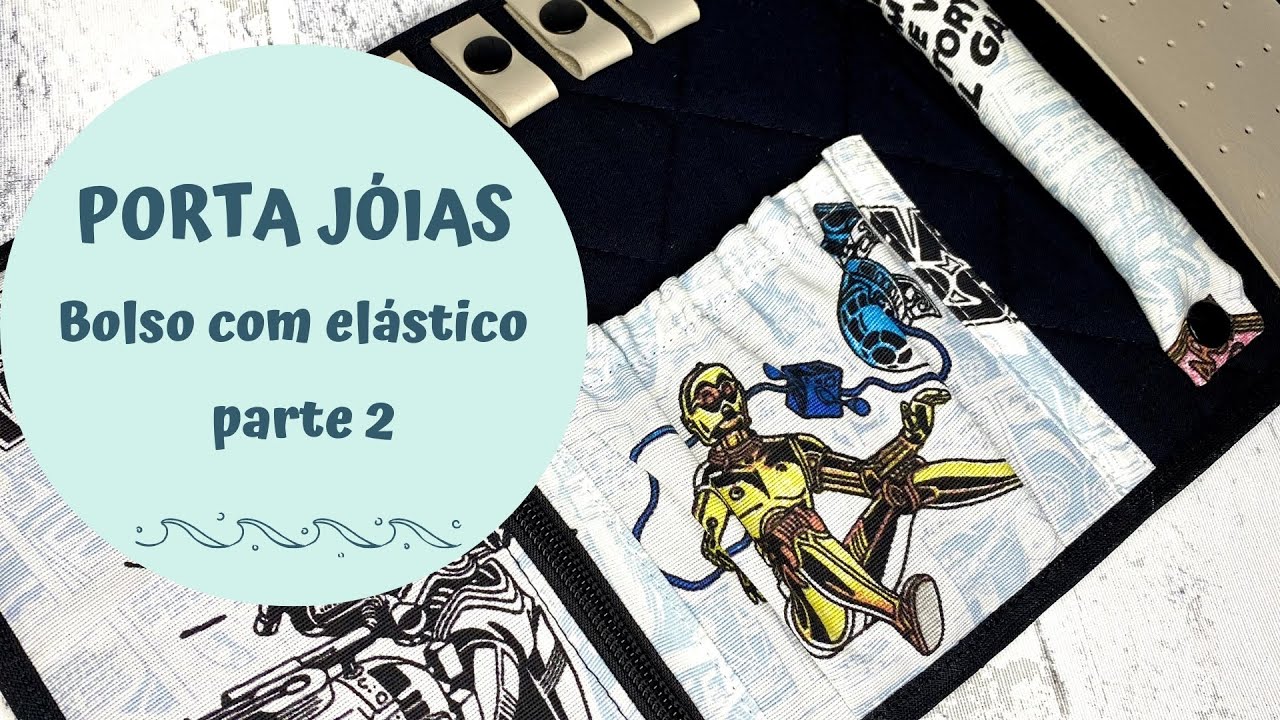 Bolso com elástico Porta Jóias de Viagem - Parte 2