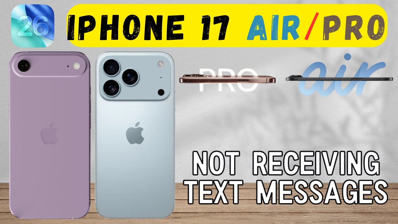 Исправление: не приходят текстовые сообщения на iPhone 17 Air/Pro