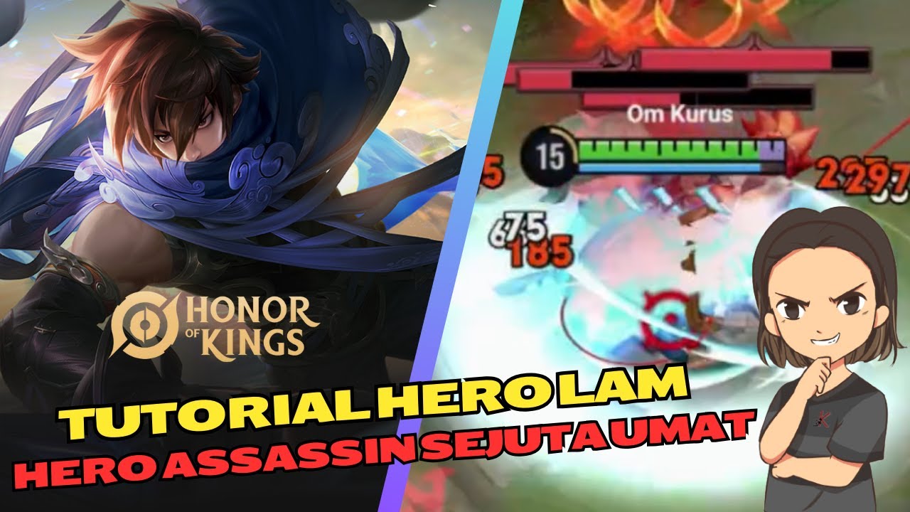 TUTORIAL!! CARA MUDAH MAIN HERO LAM~ ASSASSIN YANG PALING OVERPOWER!! | HONOR OF KINGS
