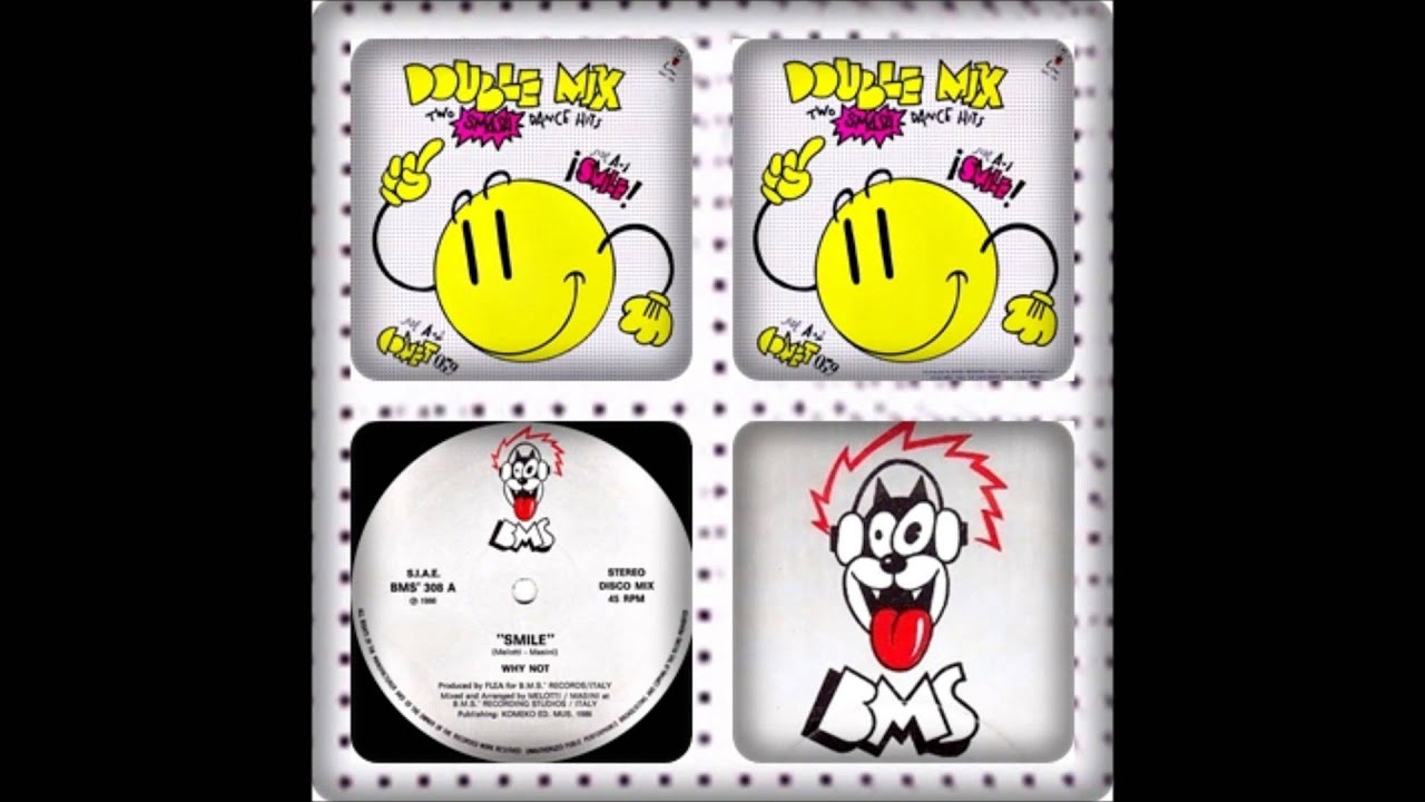 WHY NOT - SMILE 1986