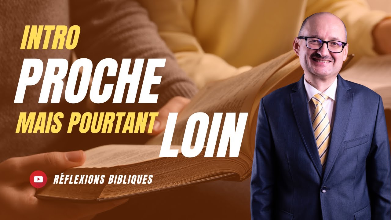 Intro - Proche et pourtant loin  | R&eacute;flexions Bibliques 📖 💭 | #adventisteffn 🙏🏼