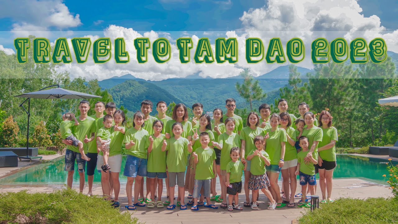 Travel To Tam Dao - Ngoai Khoa GMT