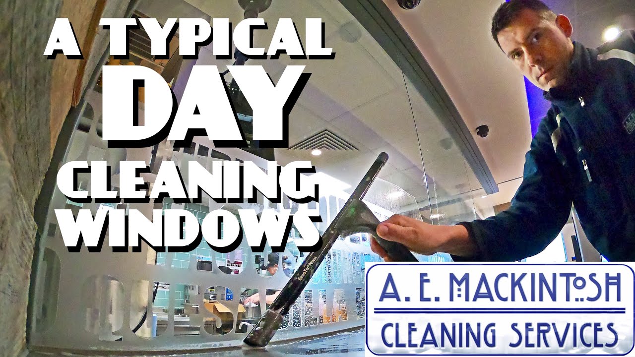 A Typical Day Cleaning Windows With A E Mackintosh