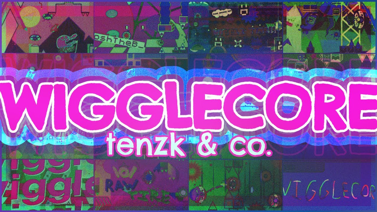 WIGGLECORE - FULL SHOWCASE