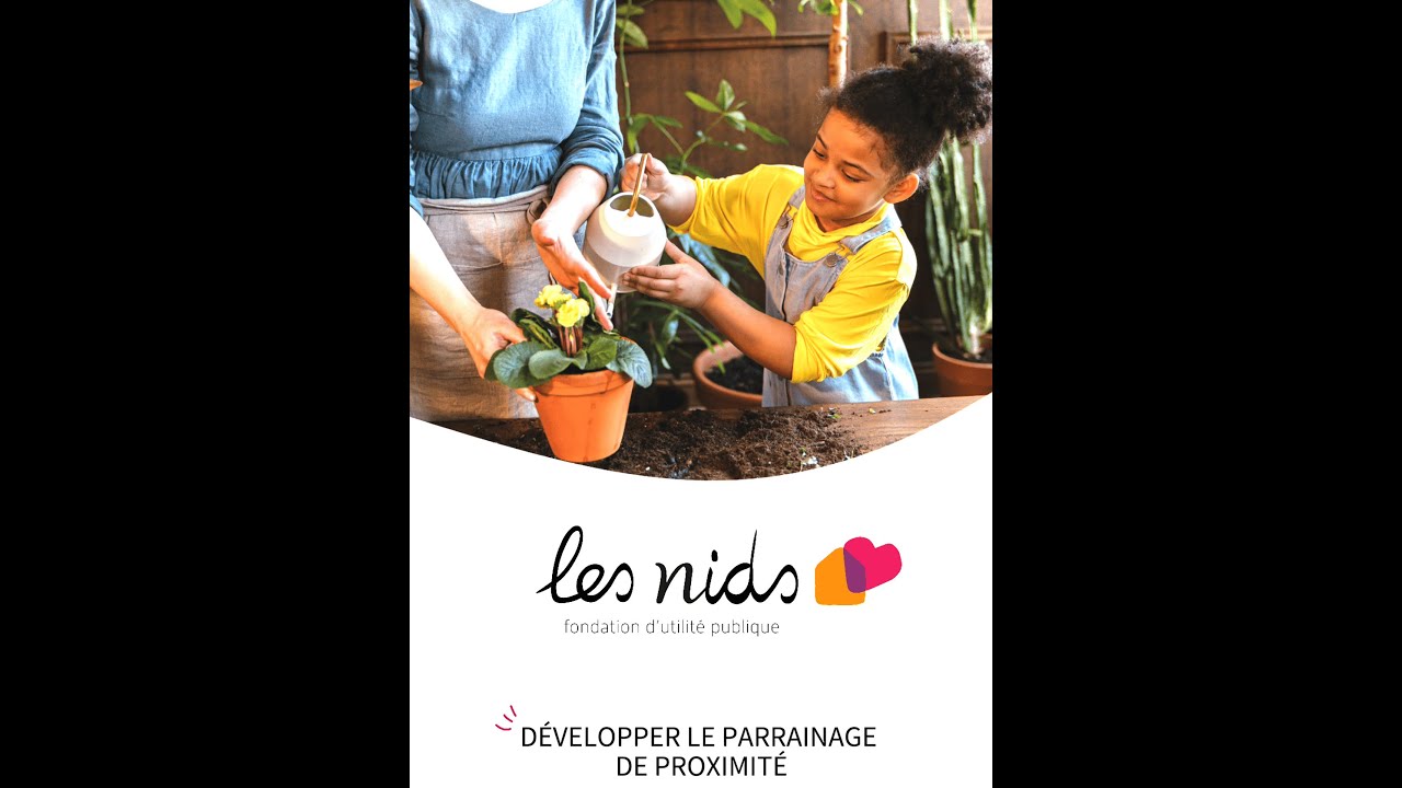 Video parrainage Fondation Les Nids