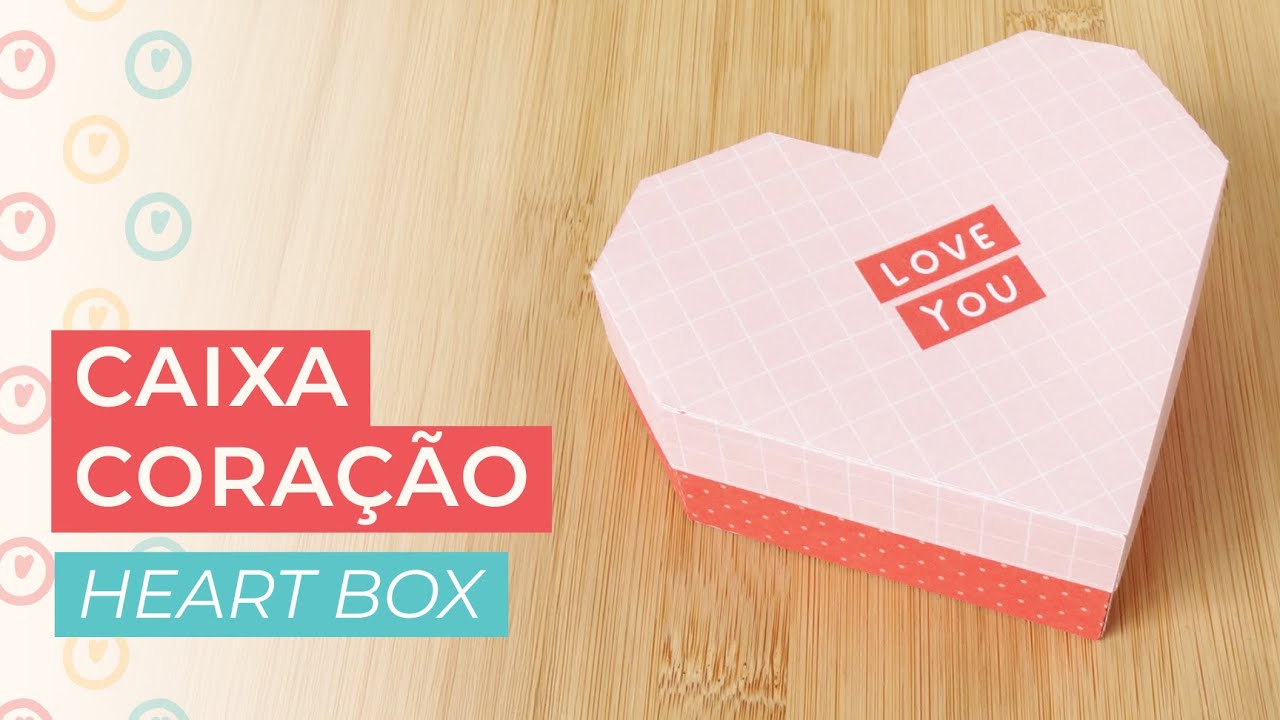 Caixa Coração | Heart Box