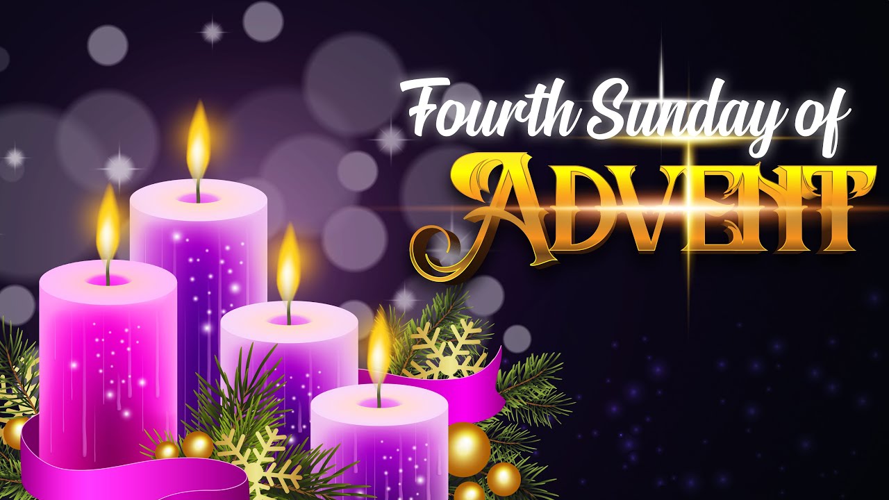 Fourth Sunday of Advent (December 21, 2025)
