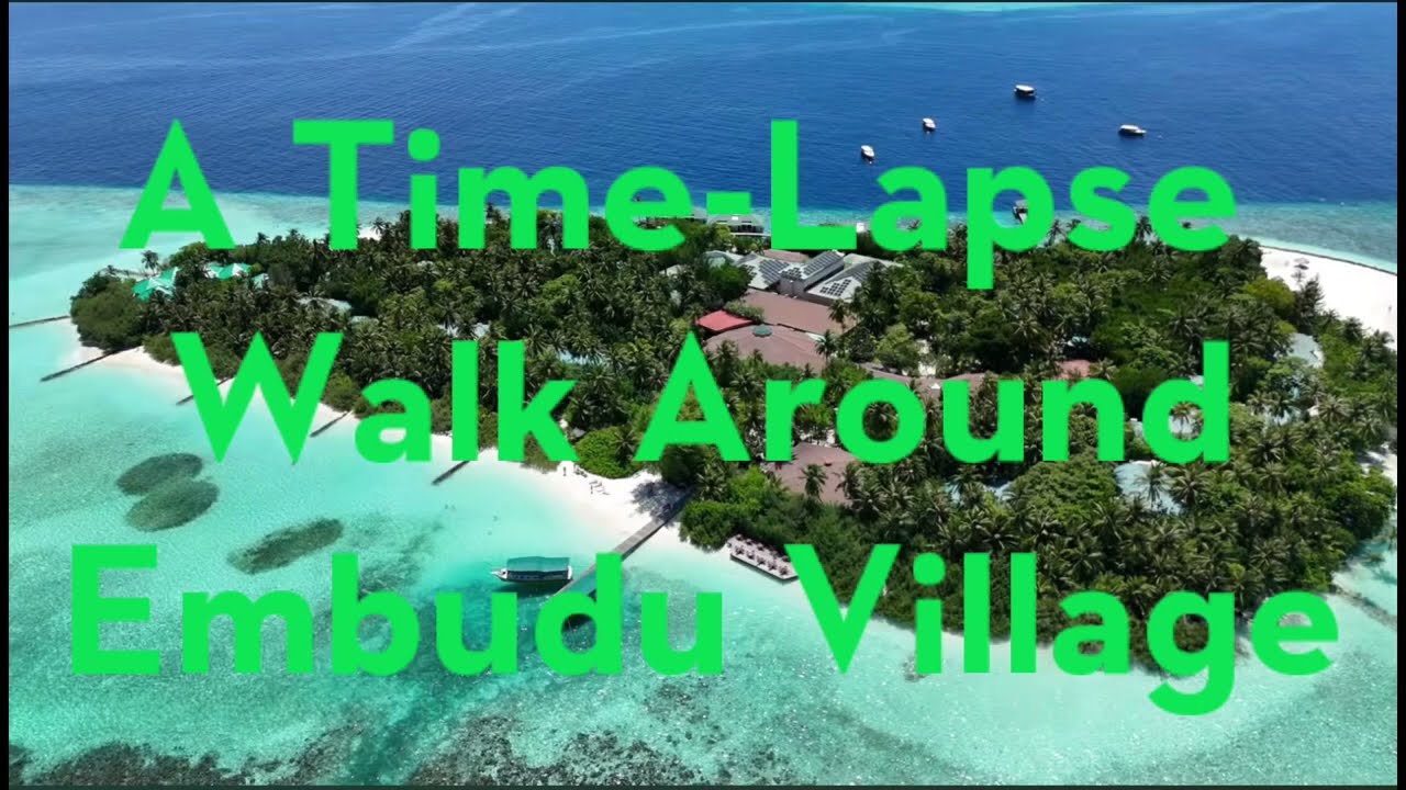 Embudu Village Resort Walk. 20 June 2025