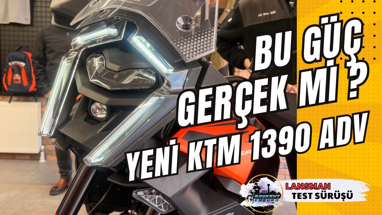 Bir Şeyler Gerçekten Değişti mi? - KTM 1390 ADV LANSMANI “1390 İLE İLK SÜRÜŞ!”- sanki VTEC mi var?