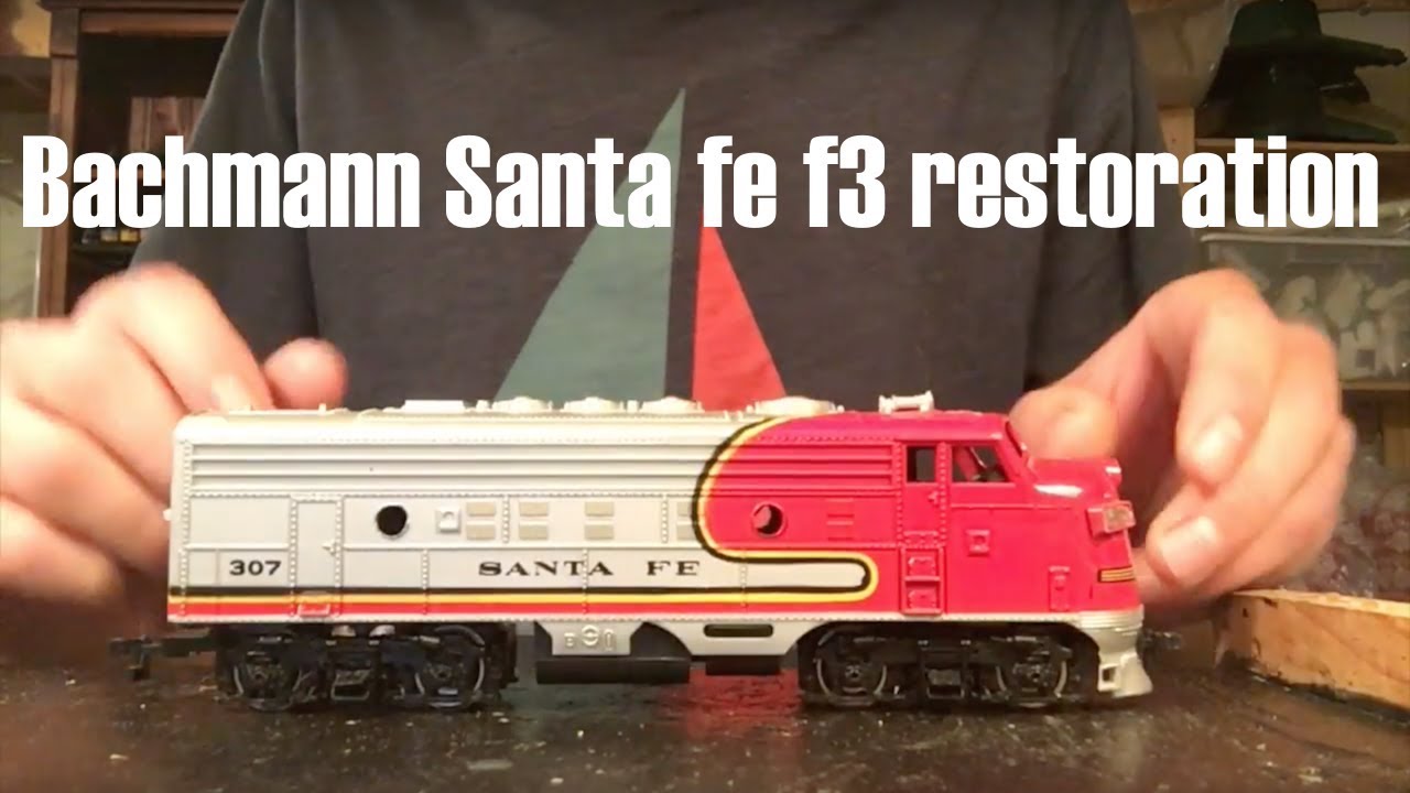 Bachmann Santa fe f3 Restoration