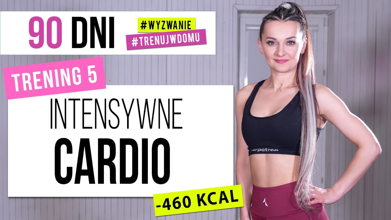 Wyzwanie 90 DNI | TRENING 5: Mocne Cardio HIIT| Monika Kołakowska