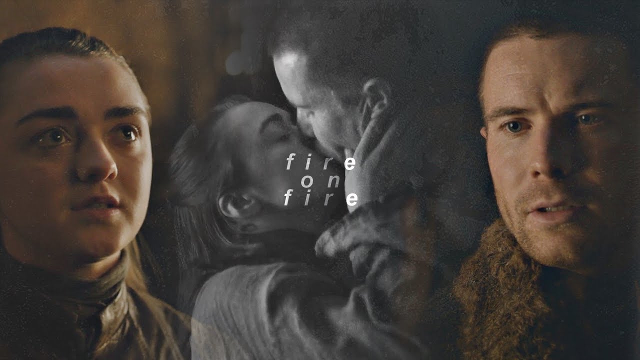 Arya & Gendry || Fire On Fire