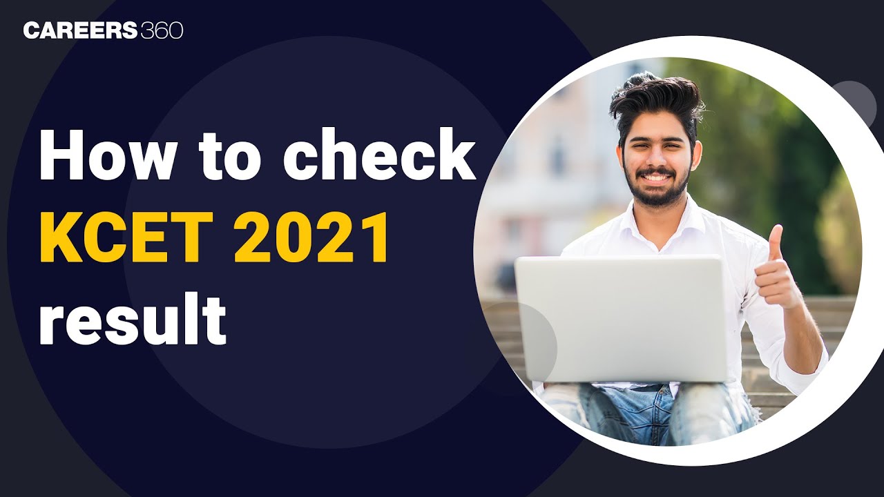 KCET 2021 Result OUT - Know how to check KCET 2021 Result Online