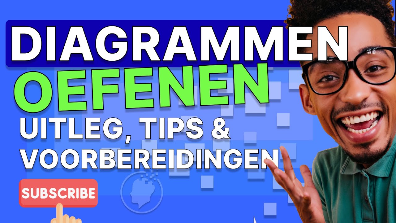 Diagrammen oefenen, uitleg, tips en voorbereiding