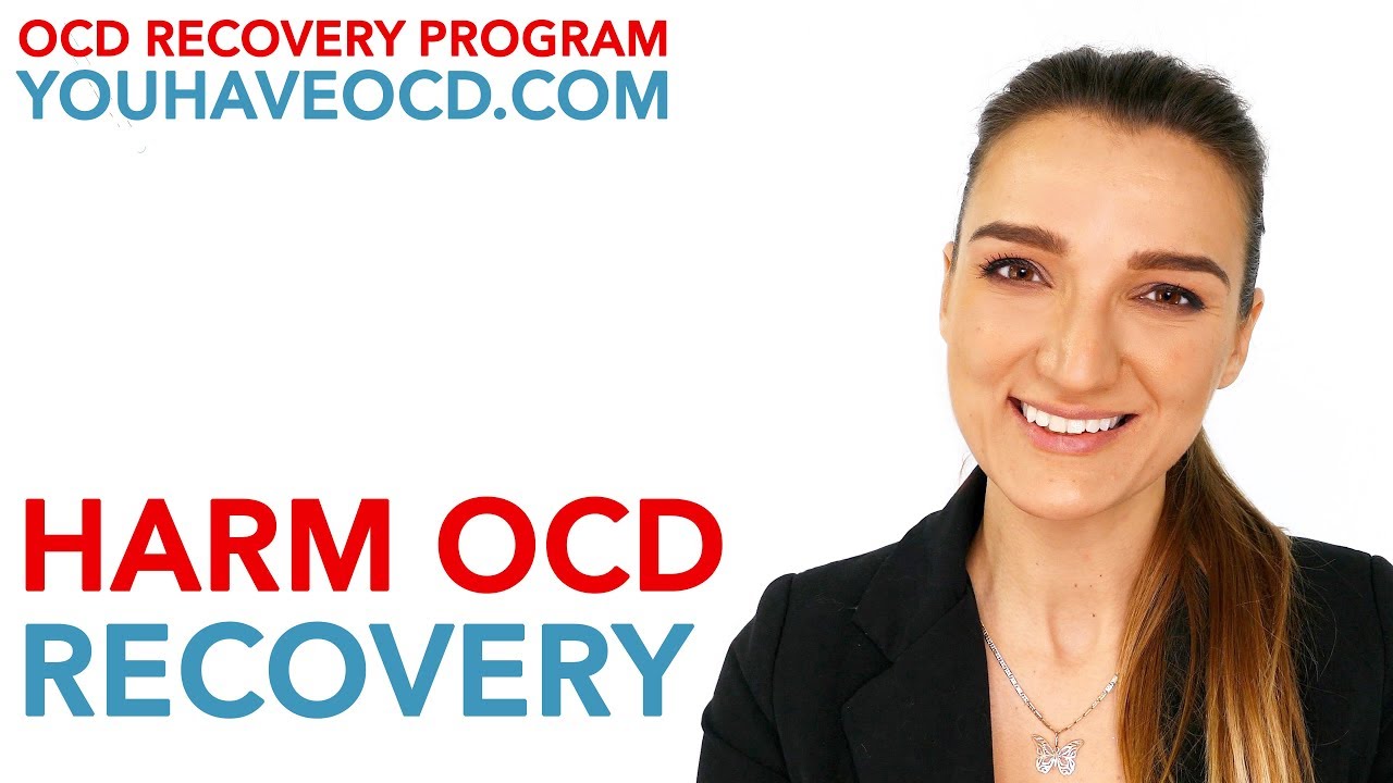 Harm OCD Recovery