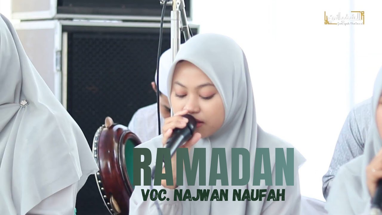RAMADAN | VOC. NAJWAN NAUFAH AS SUFYANI