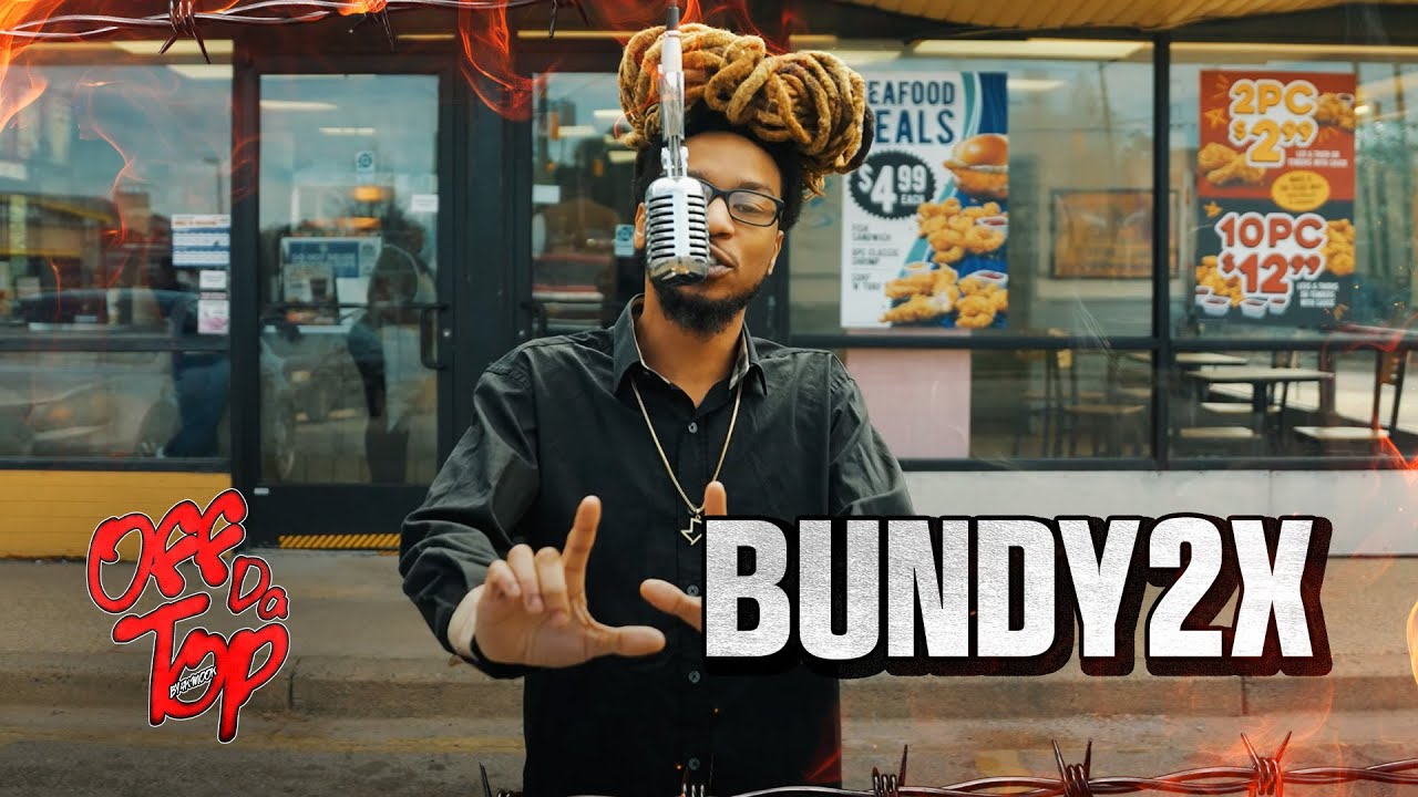 Bundy2X - Ms Betty Son / Last Time (Off Da Top Performance)