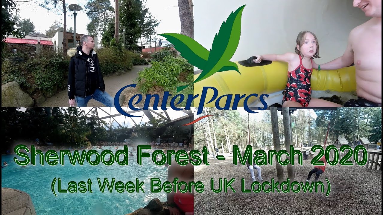 Парк развлечений Center Parcs Sherwood Forest — Последняя неделя перед введением карантина в Вели...