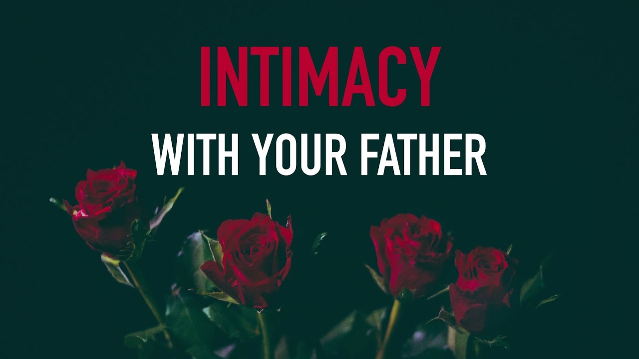 ╫ 5 Principles of Intimacy with God