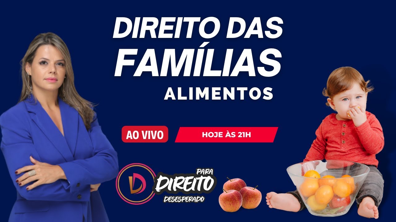 #1 DIREITO DAS FAMÍLIAS - ALIMENTOS | Direito para Desesperado