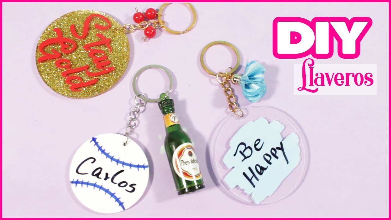 3 Formas de Cómo Hacer Llaveros de Acrílico / 3 DIY Acrilic Keychains / Llaveros Personalizados