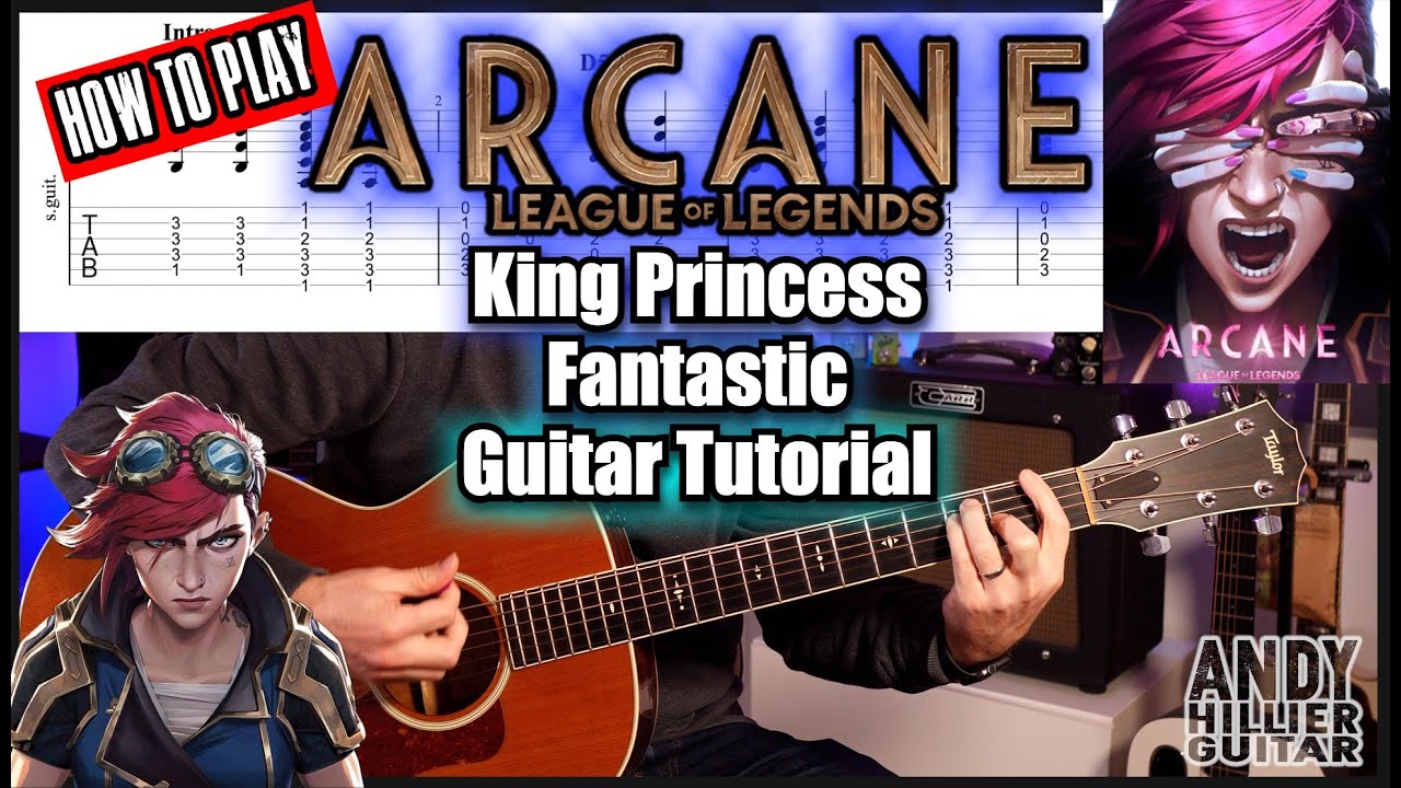 King Princess - Fantastic Guitar Tutorial | (From Arcane Season 2)