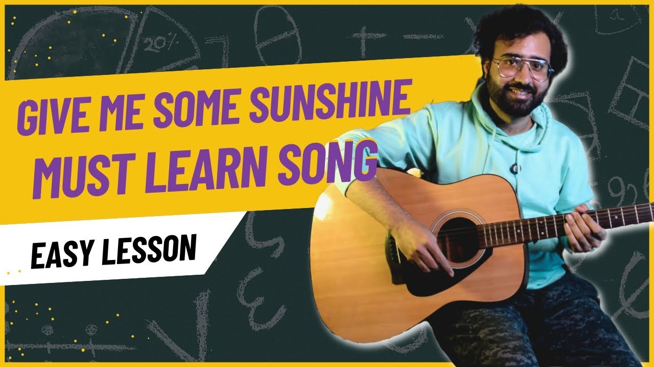 Give me some sunshine | 3 idiots | Easy Guitar Lesson | Most Played Song on Guitar |