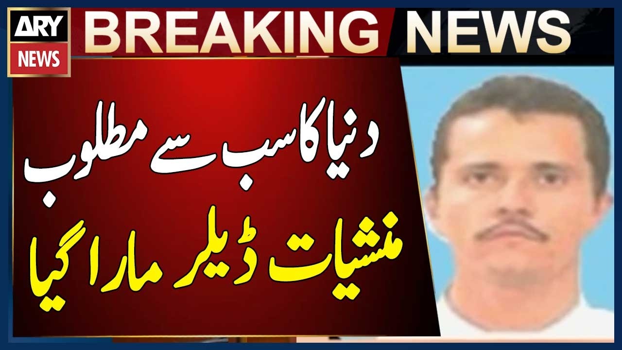 world's most wanted drug dealer has been killed