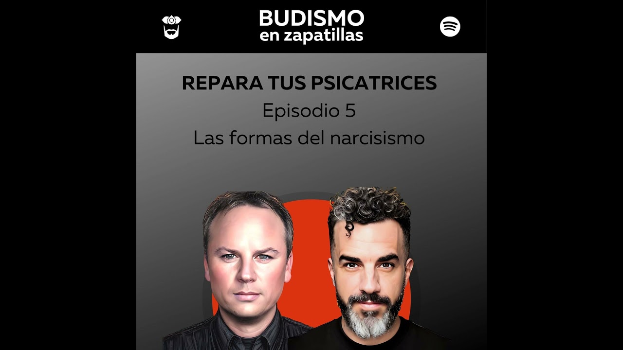 200: REPARA TUS PSICATRICES - Las formas del narcicismo