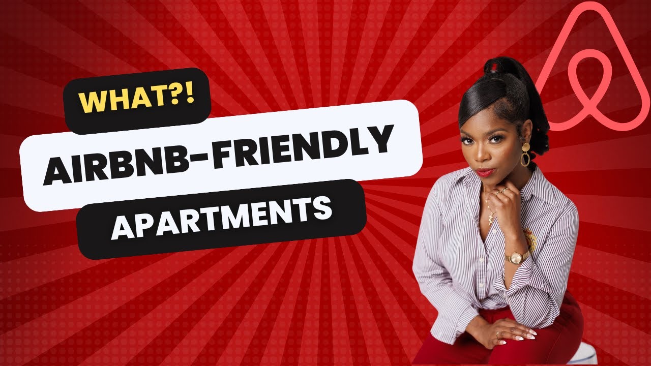 How to Find Airbnb-Friendly Apartments | STARTING AN AIRBNB BUSINESS