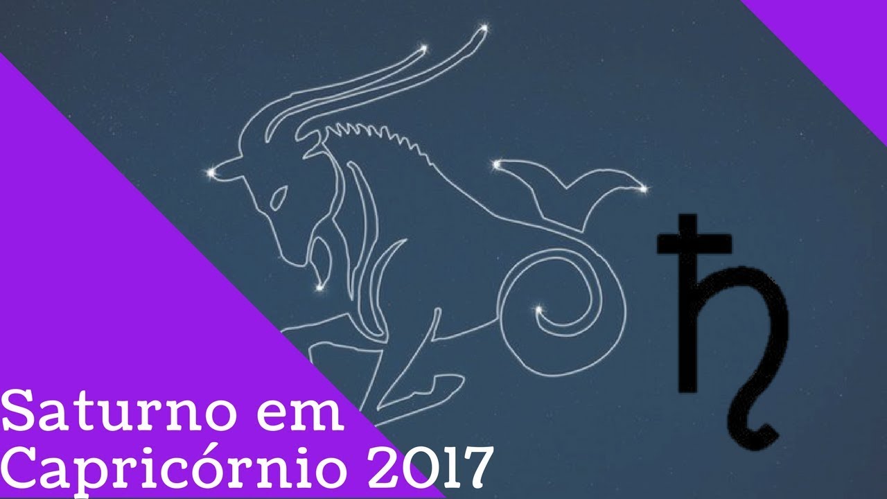 Saturno em Capricórnio 2017 - Parte 1