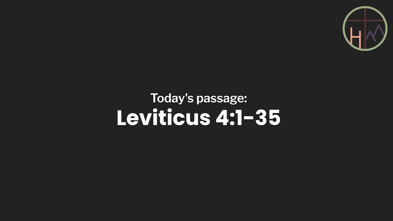 Lev 4:1-35 - The Sin Offering
