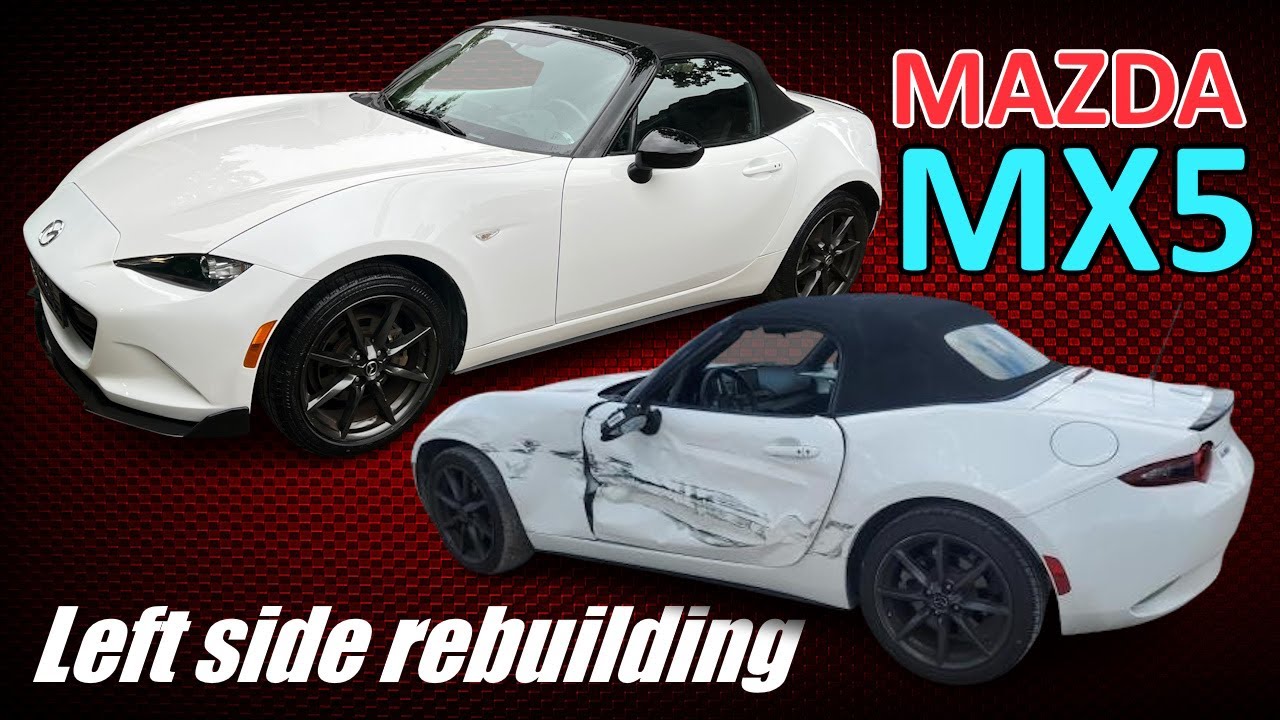 Repairing the side of a MAZDA MX5.