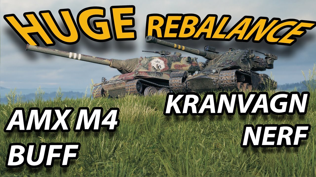 HUGE REBALANCE INCOMING - Kran Nerfs - AMX M4 Buffs - SuperTest Opinion