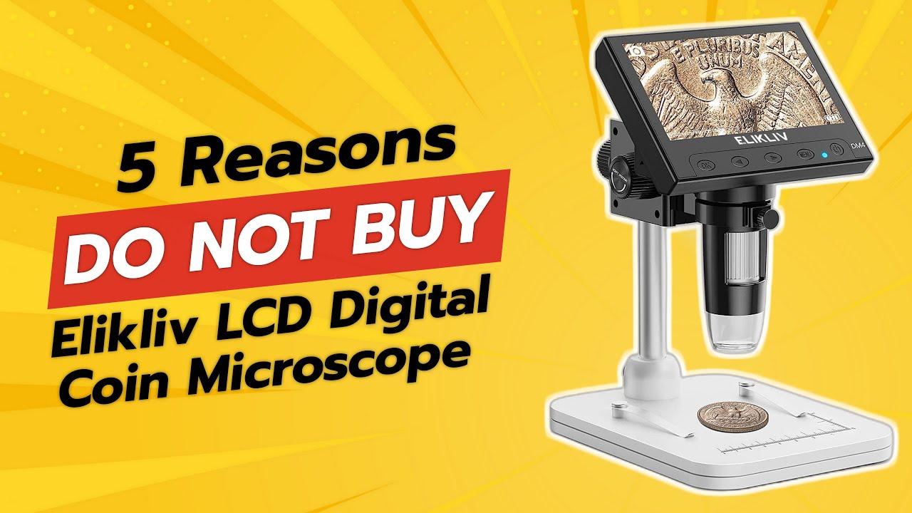 DON'T BUY Elikliv LCD Digital Coin Microscope BEFORE WATCHING THIS VIDEO 😱 (5 Reasons)