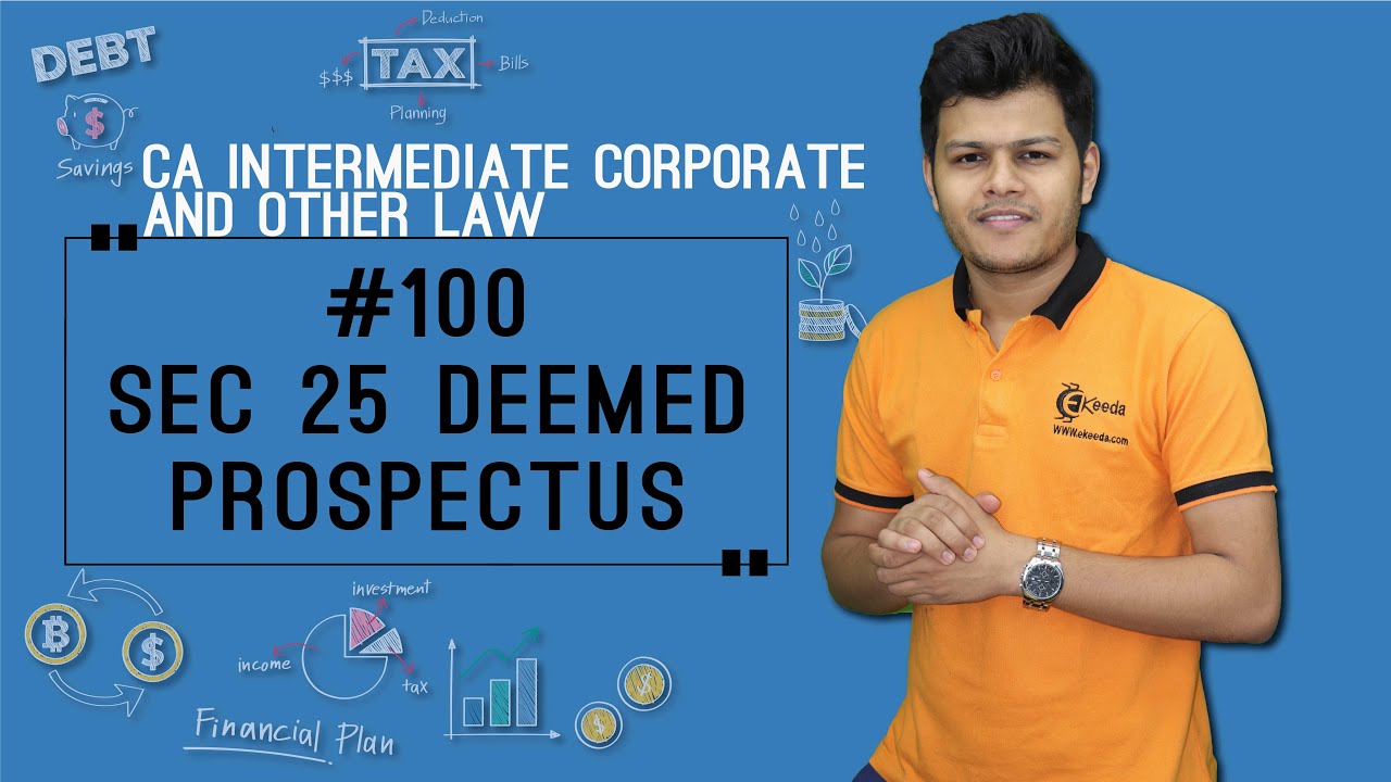 Sec 25 Deemed Prospectus - Prospectus and Allotment of Shares - CA Intermediate Corporate