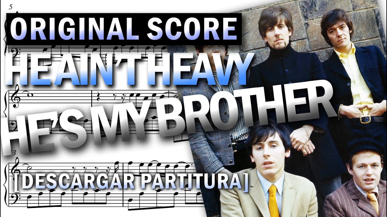 The Hollies - He Ain't Heavy, He's My Brother | Piano Score (Sheet Music)