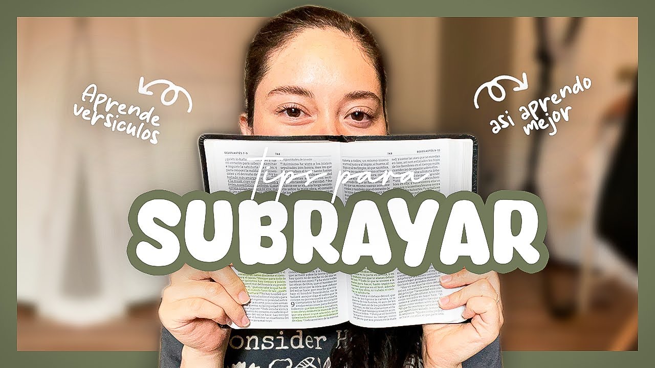 ¿Cómo subrayar la Biblia?