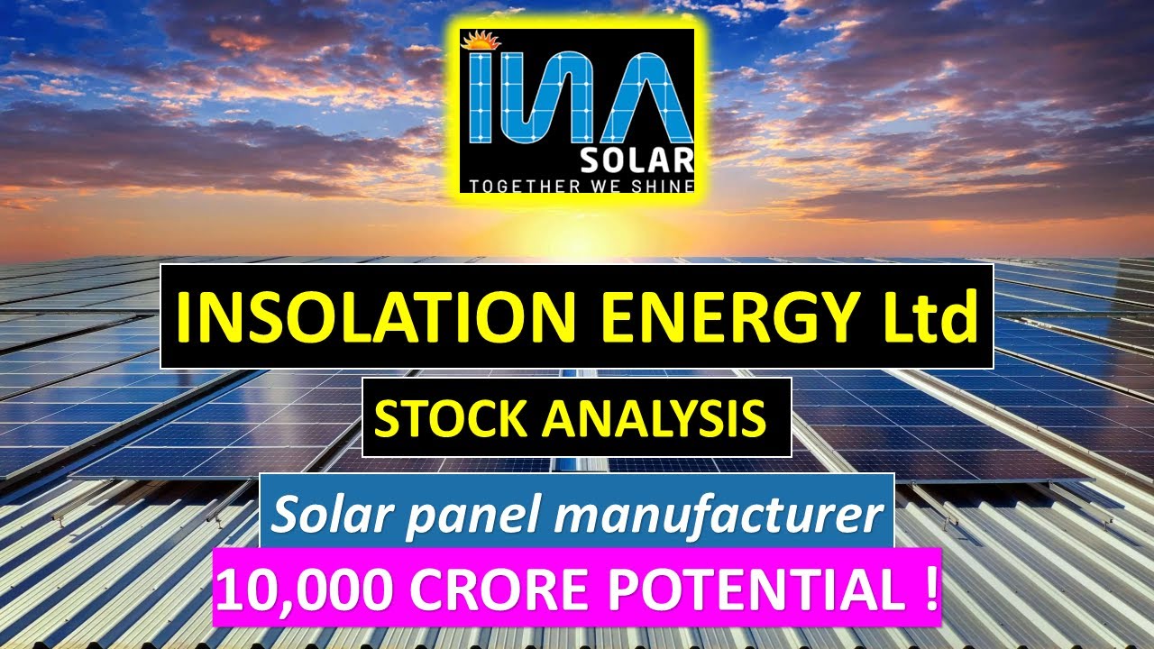 INSOLATION ENERGY FULL STOCK ANALYSIS . Quiet energy multibagger ?