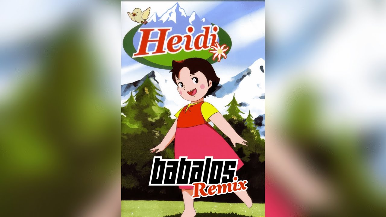 Heidi (Babalos Remix)