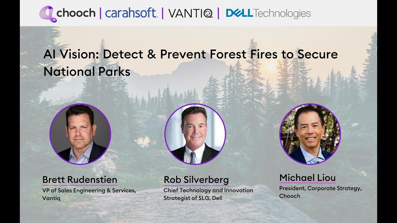 AI Vision: Detect & Prevent Forest Fires and Secure National Parks | Vantiq, Dell & Chooch