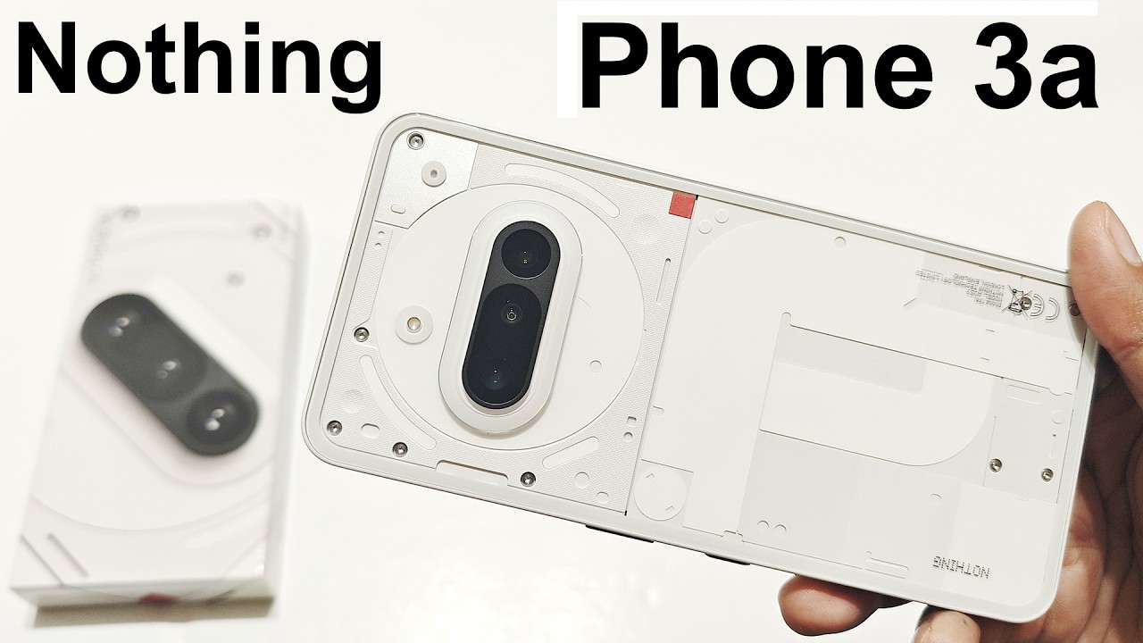 Nothing Phone 3a - Unboxing and First Impressions