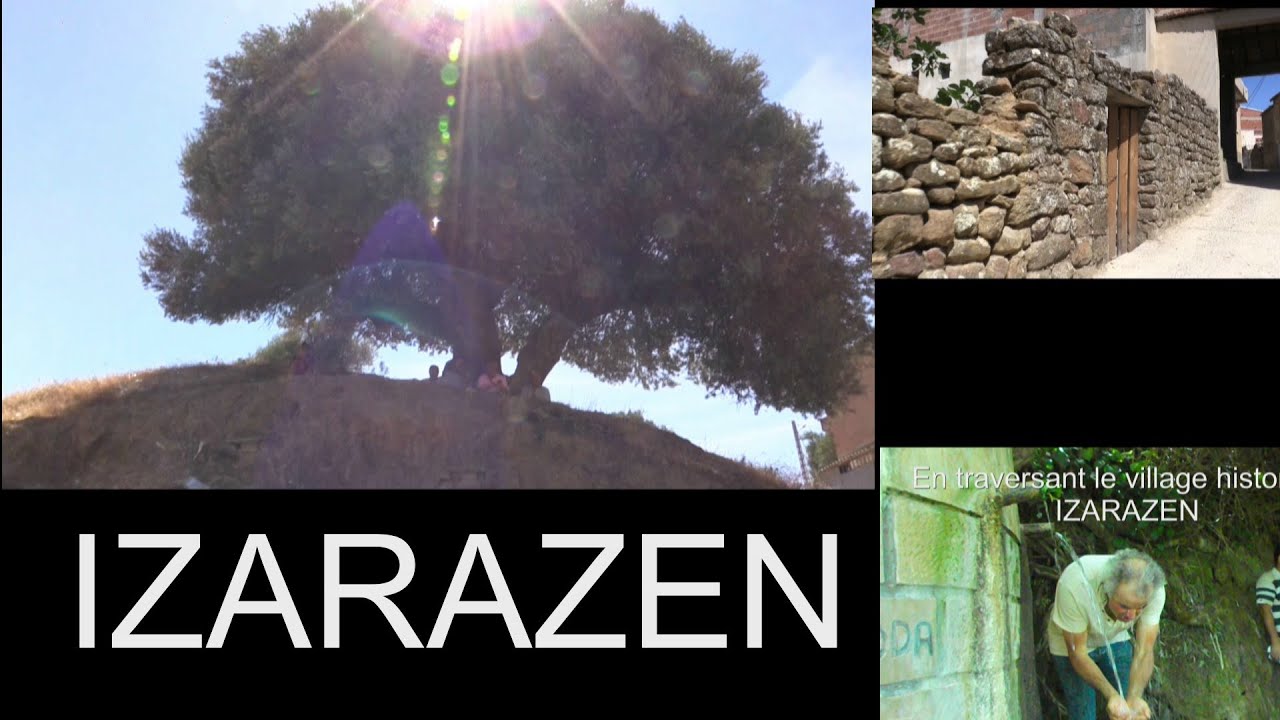 IZARAZEN, village mythique, traces et fontaines