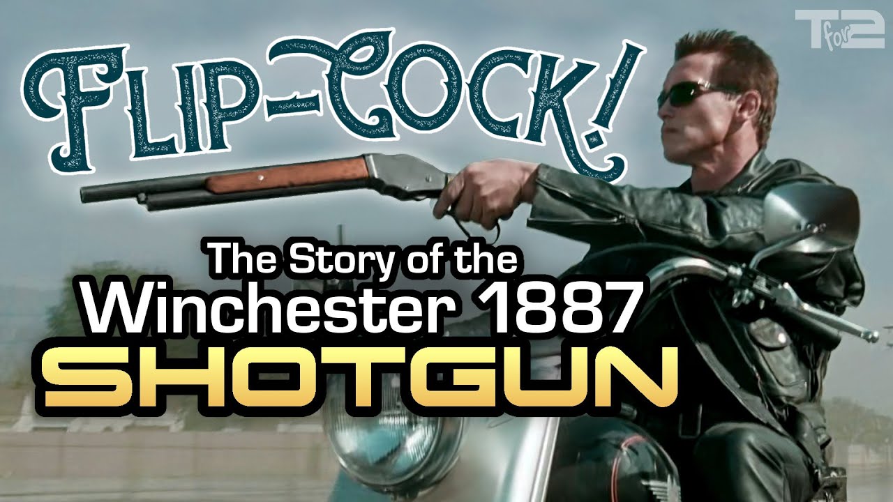 Flip-Cock! The Winchester 1887 Shotgun